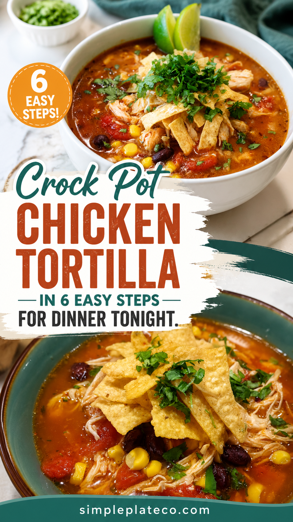 Crock Pot Chicken Tortilla Soup