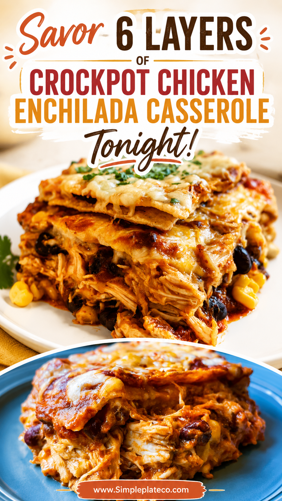 Crockpot Chicken Enchilada Casserole