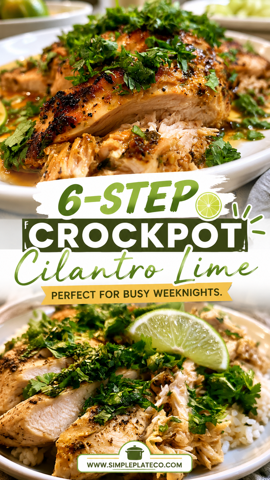 Crockpot Cilantro Lime Chicken